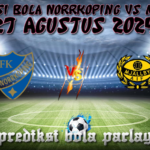 Prediksi Bola Norrkoping Vs Mjallby 27 Agustus 2024